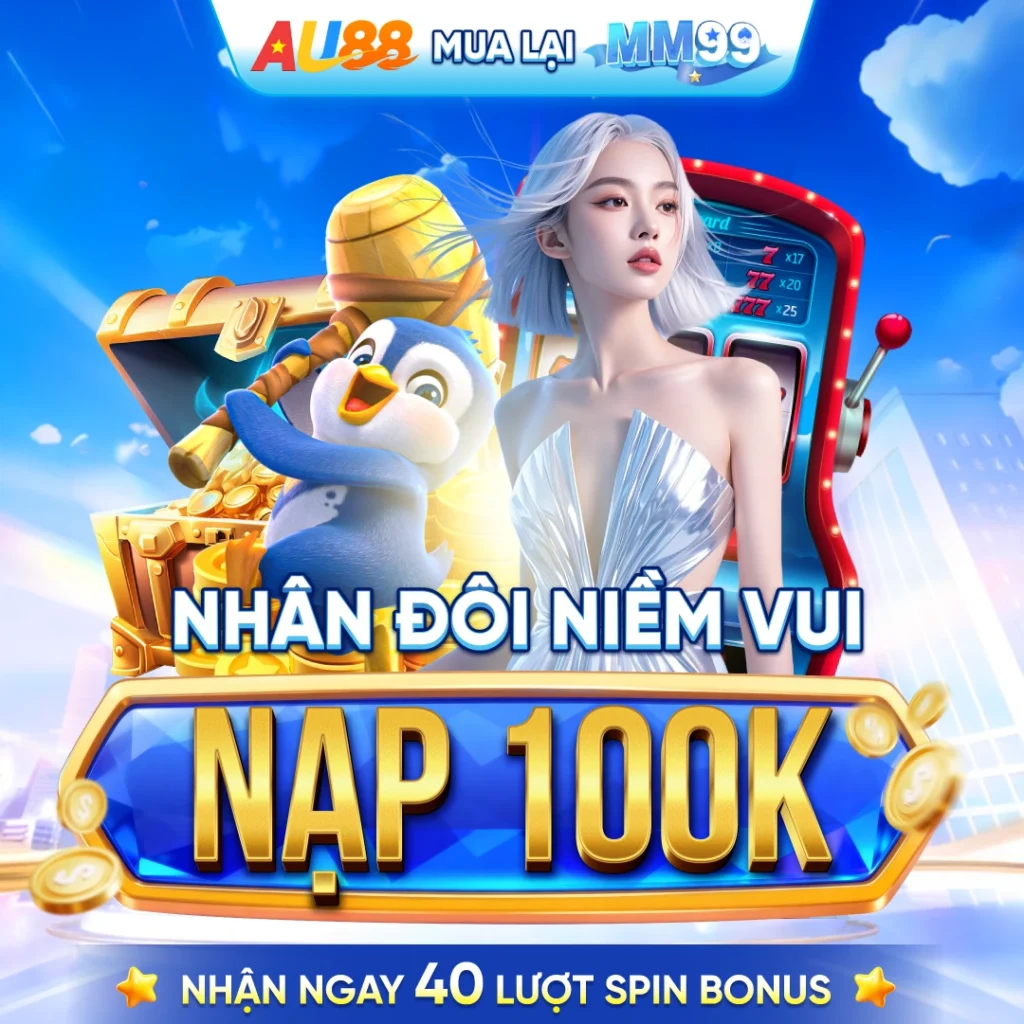 MM99 nạp 100k nhận ngay 40 lượt spin bonus