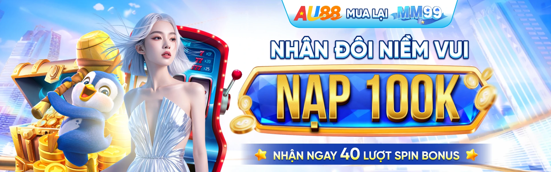 MM88 nạp 100k được 40 spin bonus