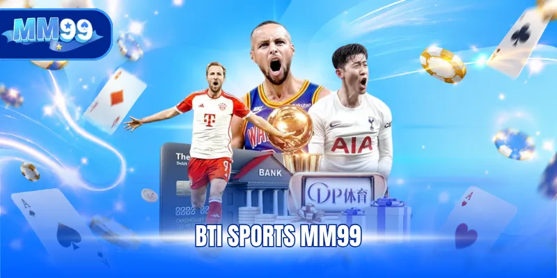 BTi Sports MM99
