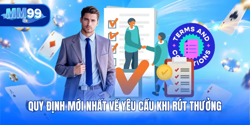 Quy định mới nhất về yêu cầu khi rút thưởng