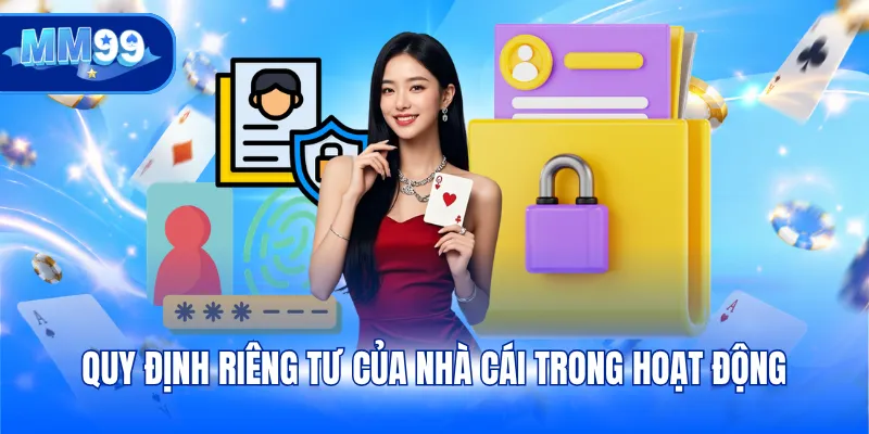 Quy định riêng tư của nhà cái trong hoạt động
